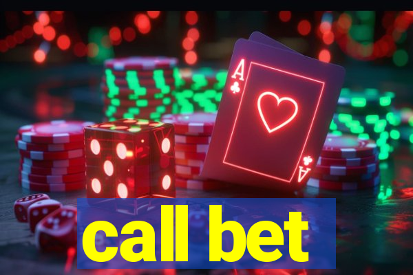 call bet
